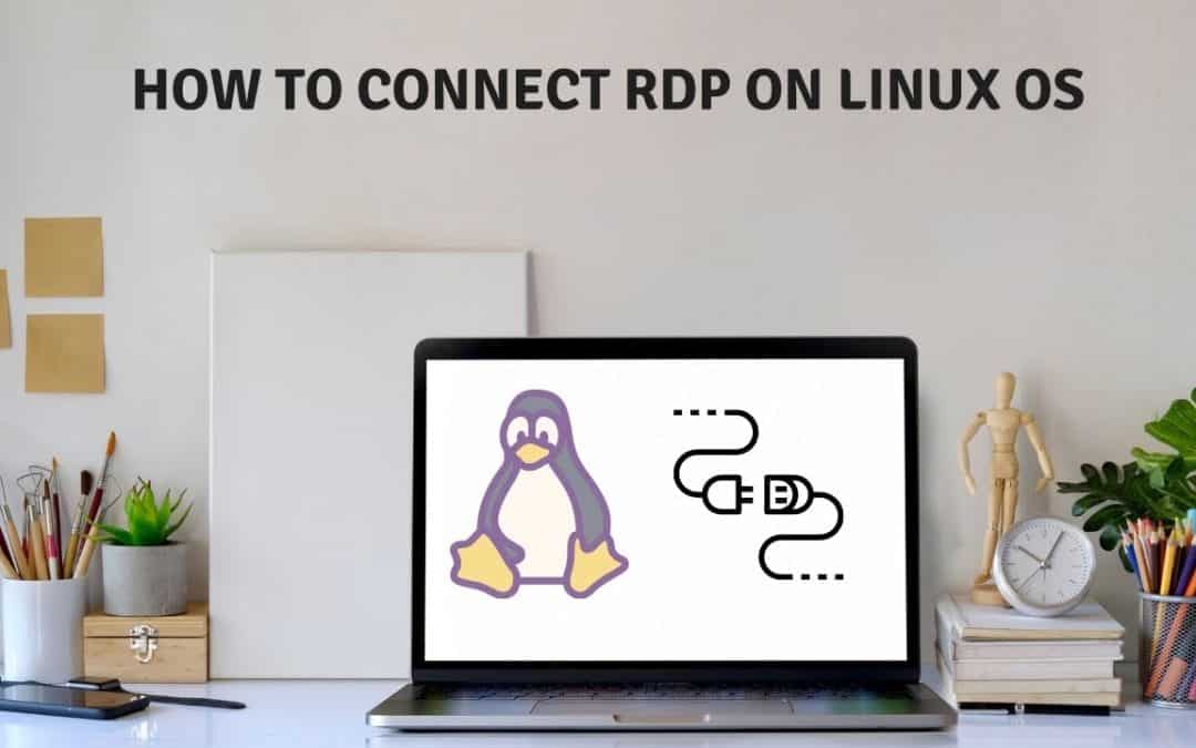 How to connect rdp on linux os
