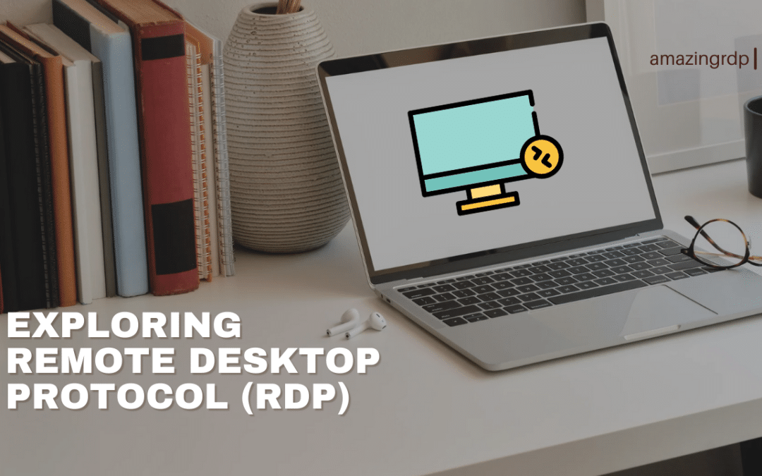 Remote Desktop Protocol