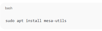 Install the mesa-utils